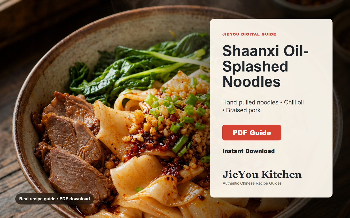 Shaanxi Oil-Splashed Noodles & Braised Pork Noodle Guide wide digital guide preview with finished noodle bowl