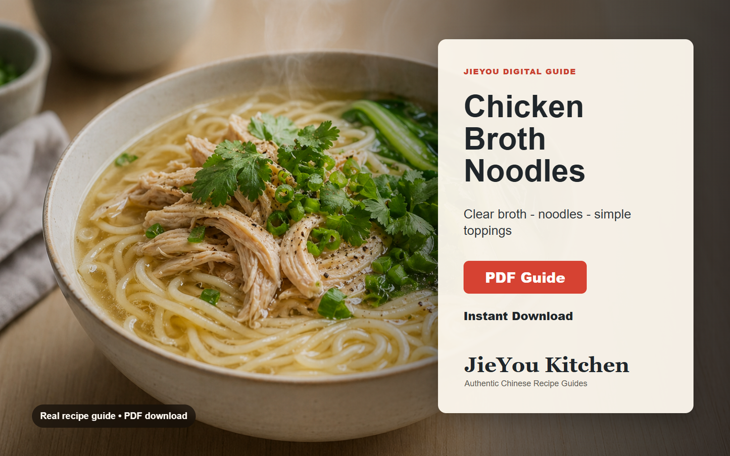 Chinese Chicken Broth Noodle Bowl Guide wide digital guide preview with finished noodle bowl