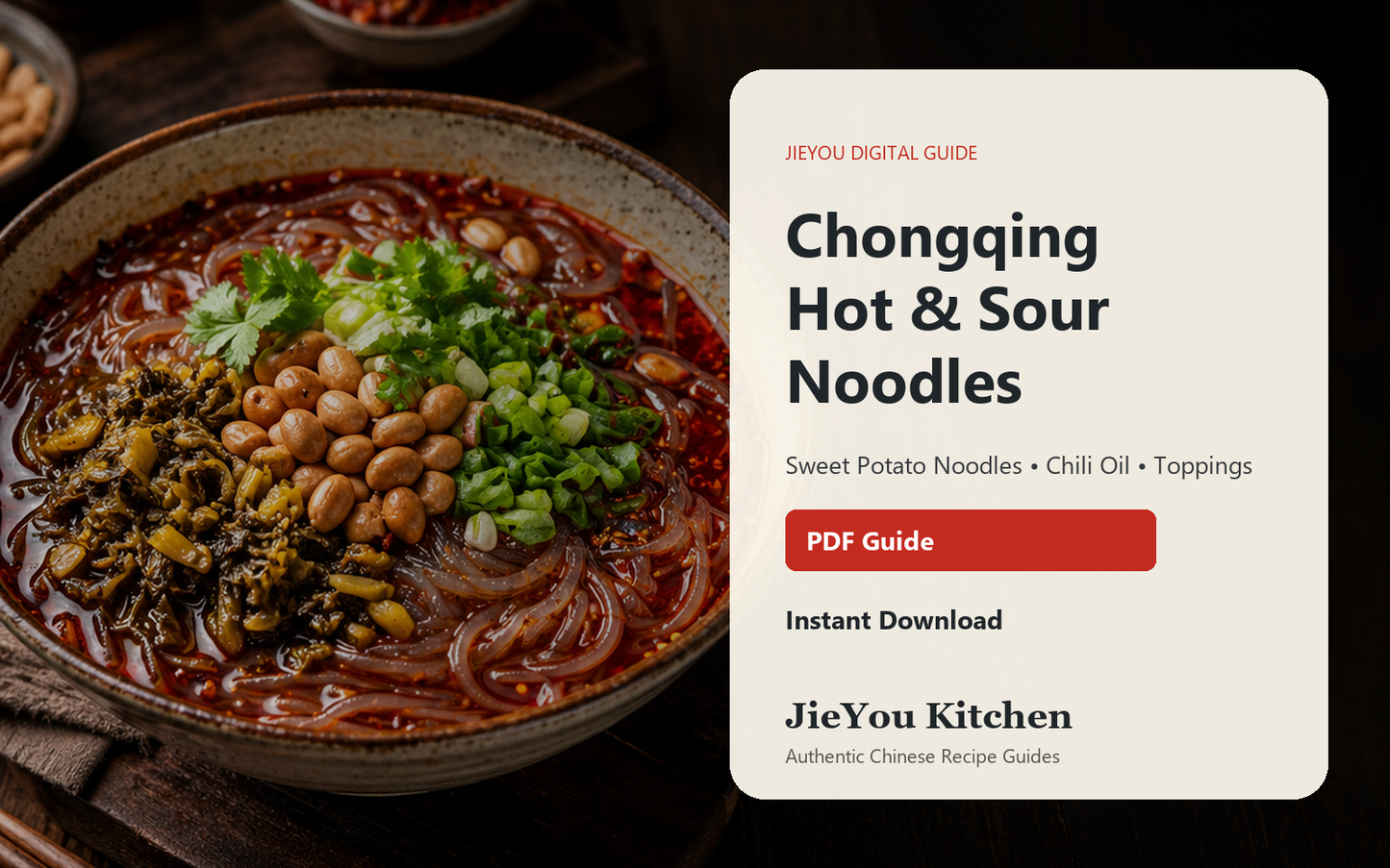 Chongqing Hot & Sour Sweet Potato Noodles Guide digital guide preview with food photography and PDF cover