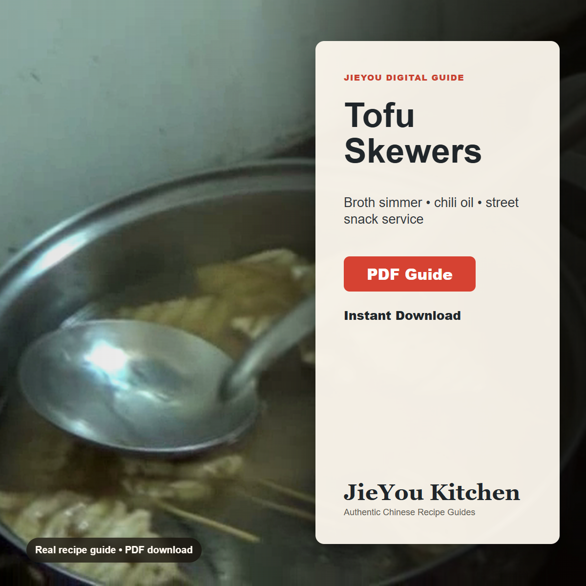 Chicken Broth Tofu Skewers Street Snack Guide PDF guide cover for instant digital download
