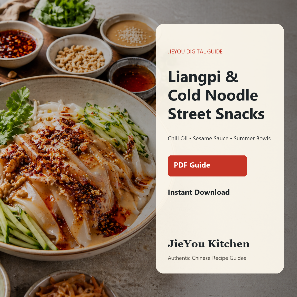 Liangpi, Mipi & Cold Noodle Street Snack Guide PDF guide cover for instant digital download